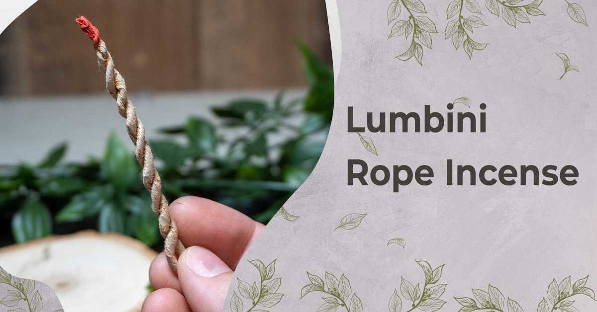 What is lumbini rope incense?
