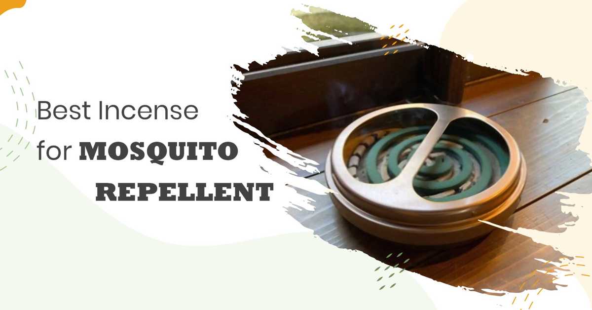 Top 5 best incense for mosquito repellent