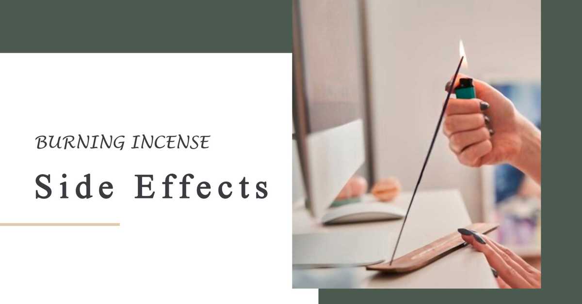 7 Side Effects of Burning Incense