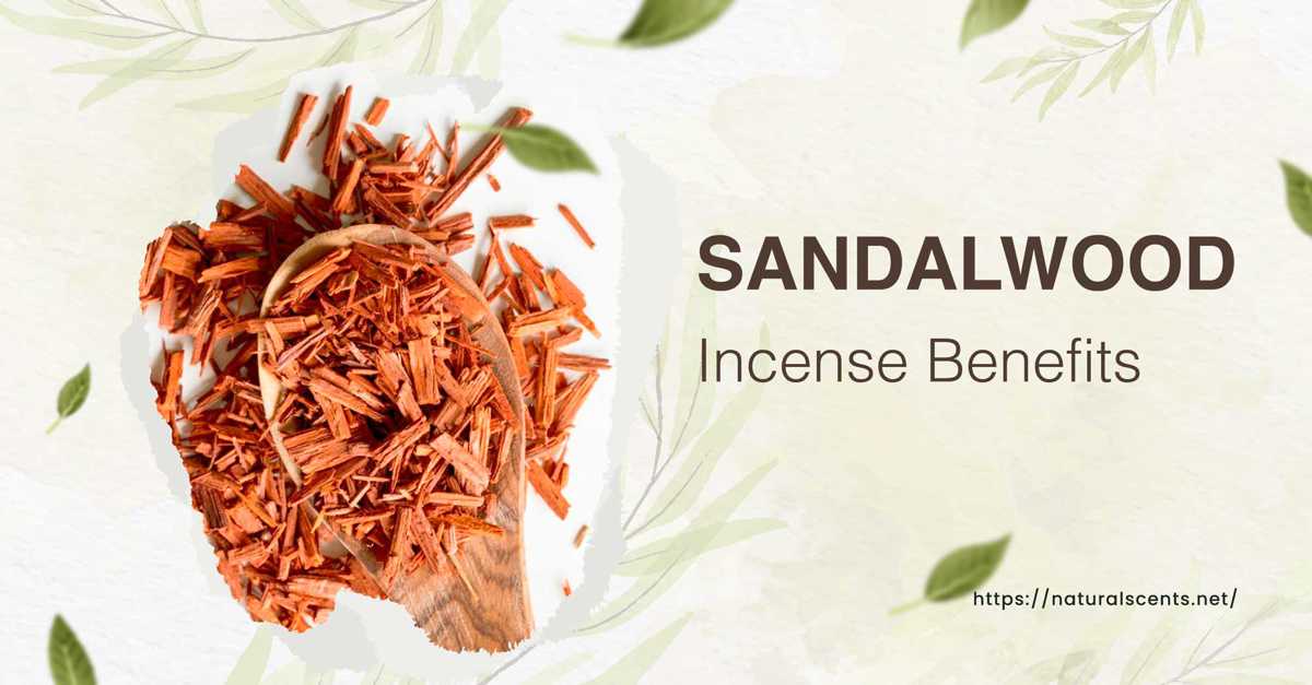 5 Benefits of Sandalwood Incense