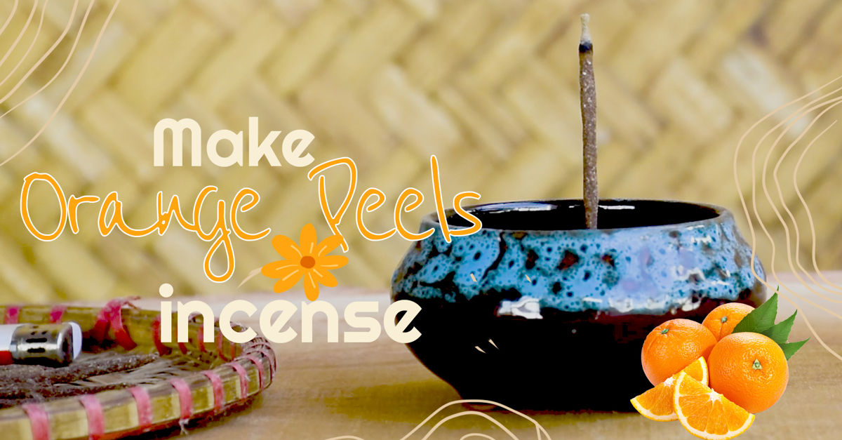 make incense with orange peels